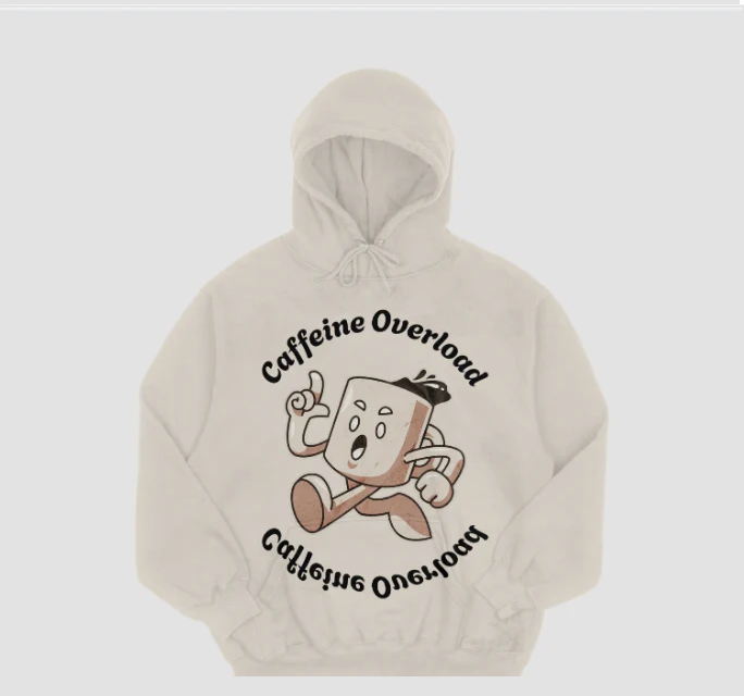 Caffeine Overload Hoodie